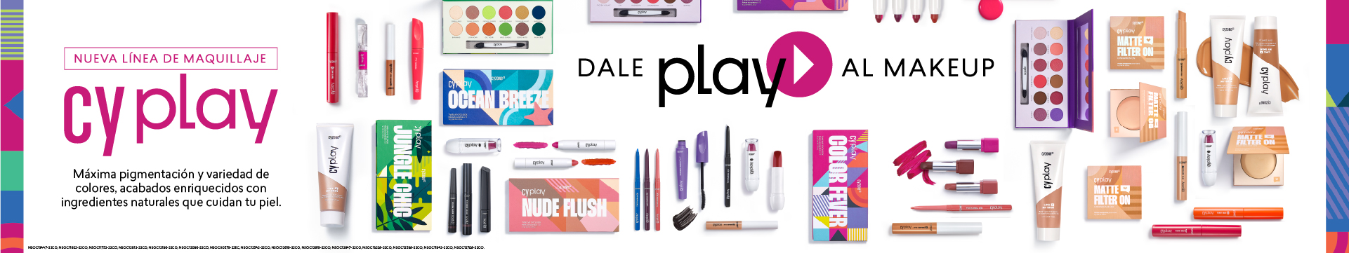 línea de maquillaje cyplay de alta pigmentación que cuida tu piel